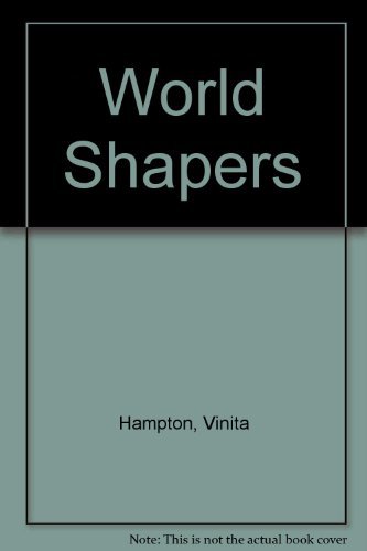 Beispielbild fr World Shapers : A Treasury of Quotes from Great Missionaries zum Verkauf von Better World Books