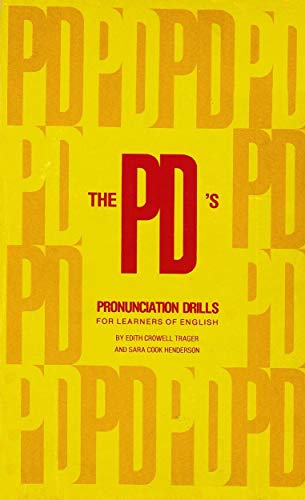 Stock image for The PD's: Pronunciation Drills for Learners of English for sale by Wonder Book
