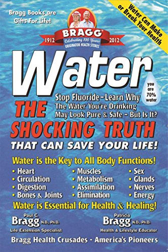 Beispielbild fr Water the Shocking Truth That Can Save Your Life! zum Verkauf von Better World Books