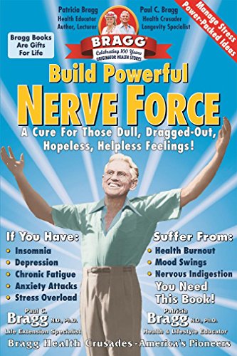 Beispielbild fr Build Powerful Nerve Force: Cure for the Dull Dragged-Out Hopeless, Helpless Life zum Verkauf von SecondSale
