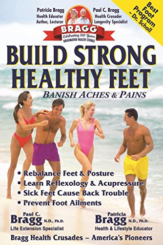 Beispielbild fr Build Strong Healthy Feet : Banish Aches and Pains zum Verkauf von Better World Books