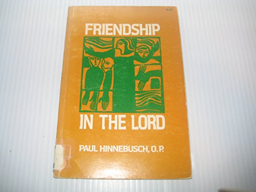 Beispielbild fr Friendship in the Lord zum Verkauf von WorldofBooks