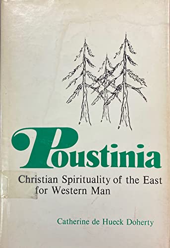 9780877930846: Poustinia: Christian Spirituality of the East for Western Man