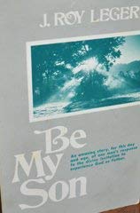 Imagen de archivo de Be my son a la venta por ThriftBooks-Atlanta