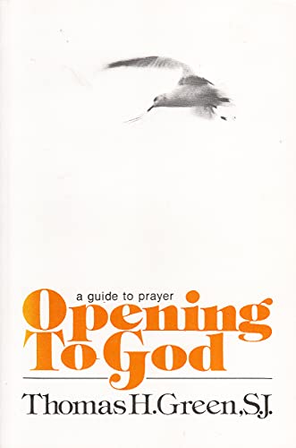 Imagen de archivo de Opening to God: A Guide to Prayer a la venta por SecondSale