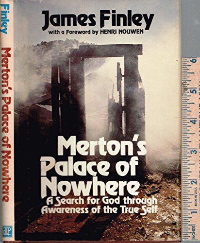 9780877931584: Merton's Palace of Nowhere: A Search for God through Awareness of the True Self