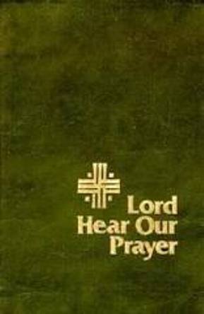 Stock image for Lord Hear Our Prayer for sale by HPB-Emerald