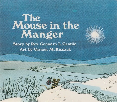 Beispielbild fr The Mouse in the Manger zum Verkauf von Wonder Book