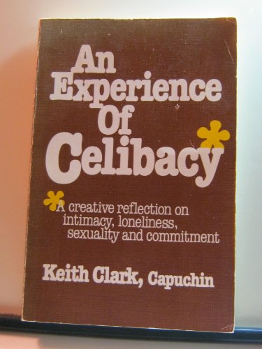 Imagen de archivo de An Experience of Celibacy a la venta por Better World Books: West