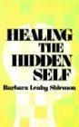 Stock image for Healing the Hidden Self for sale by HPB-Emerald