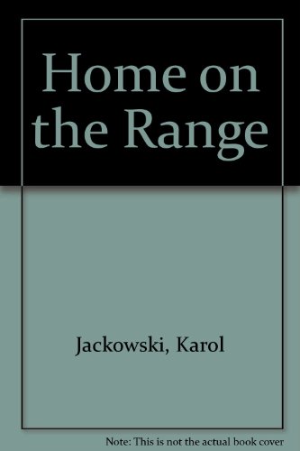 Stock image for Home on the Range for sale by Gulf Coast Books