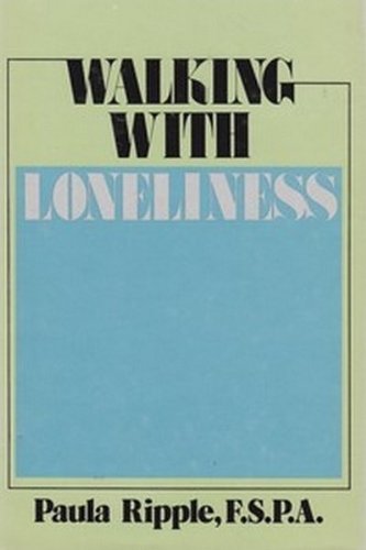 Imagen de archivo de Walking with Loneliness a la venta por Faith In Print