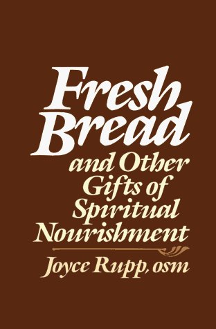 Imagen de archivo de Fresh Bread and Other Gifts of Spiritual Nourishment a la venta por SecondSale