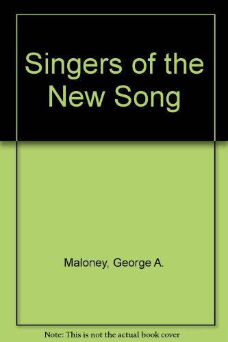 9780877932918: Singers of the new song: A mystical interpretation of the Song of Songs