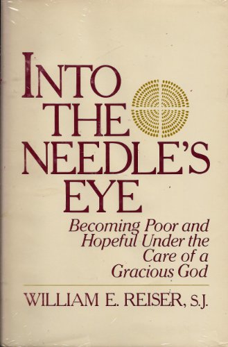 Stock image for Into the Needles Eye for sale by Wonder Book