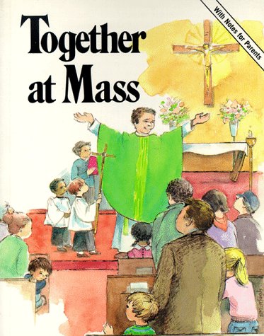 Stock image for Together at Mass for sale by Wonder Book