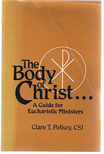 Beispielbild fr The Body of Christ zum Verkauf von Christian Book Store