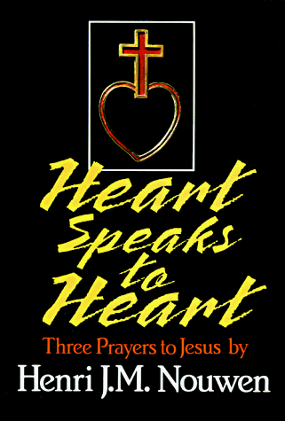 Imagen de archivo de Heart Speaks to Heart: Three Prayers to Jesus a la venta por WorldofBooks