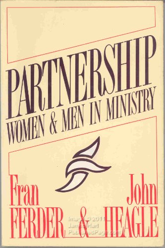 Stock image for Partnership, Women & Men in Ministry for sale by Clausen Books, RMABA