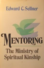 Stock image for Mentoring: The ministry of spiritual kinship for sale by Gulf Coast Books