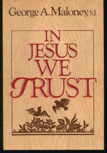 Beispielbild fr In Jesus We Trust zum Verkauf von George Cross Books