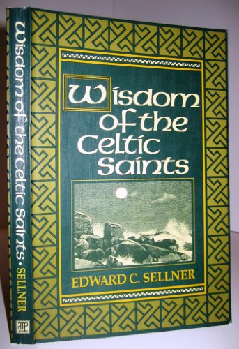 Beispielbild fr Wisdom of the Celtic Saints zum Verkauf von Wonder Book