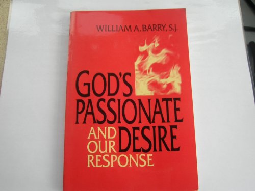 Beispielbild fr God's Passionate Desire: And Our Response zum Verkauf von RiLaoghaire