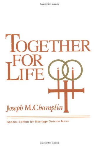 9780877936176: Together for Life: A Preparation for Marriage and for the Ceremony