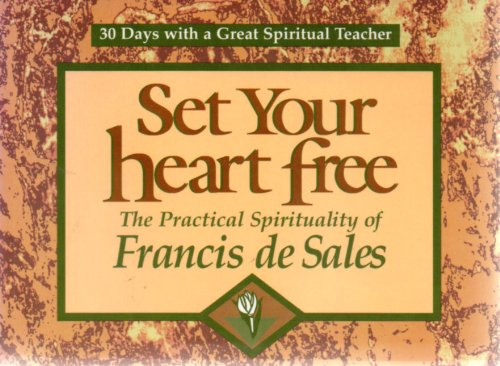 Imagen de archivo de Set Your Heart Free (30 Days With a Great Spiritual Teacher) a la venta por Wonder Book