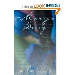 Stock image for Mary's Song: Living Her Timeless Prayer for sale by BooksRun