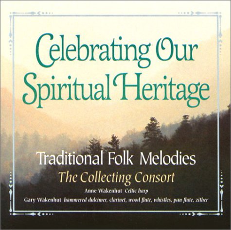 Imagen de archivo de Celebrating Our Spiritual Heritage: Traditional Folk Melodies a la venta por HPB-Ruby