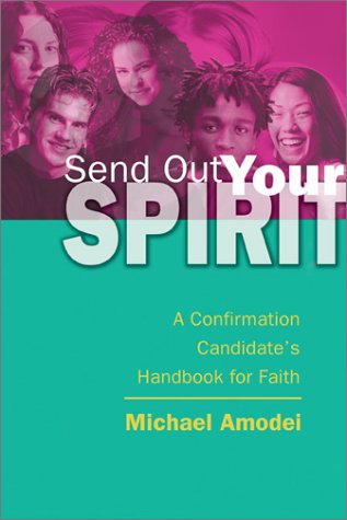 Imagen de archivo de Send Out Your Spirit: Candidate Handbook a la venta por Wonder Book