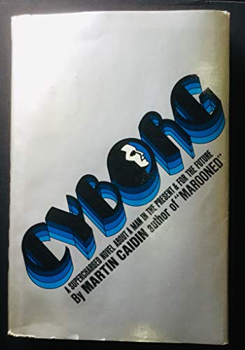 9780877950257: Cyborg: A Novel