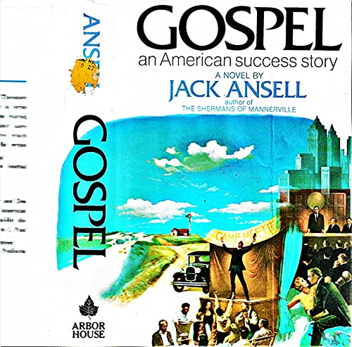 Gospel; an American success story: A novel