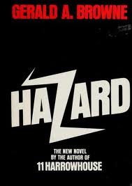 9780877950400: Hazard: A Novel