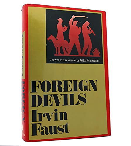 9780877950561: Foreign Devils: A Novel