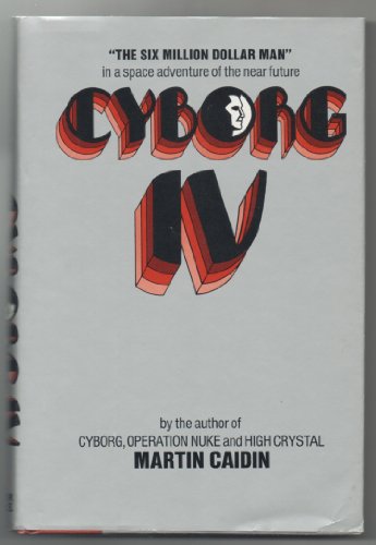 9780877950851: Cyborg IV