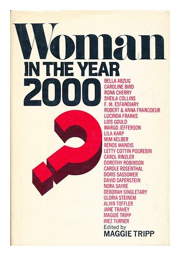 9780877950912: Woman in the year 2000