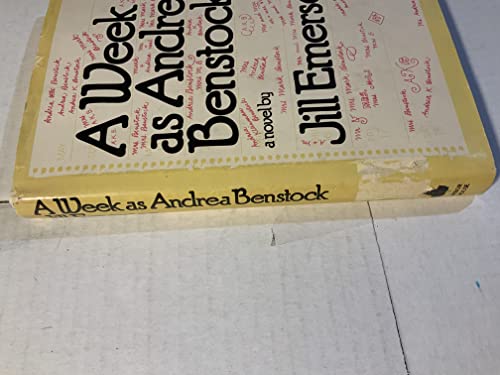 9780877951001: Title: A week as Andrea Benstock A novel