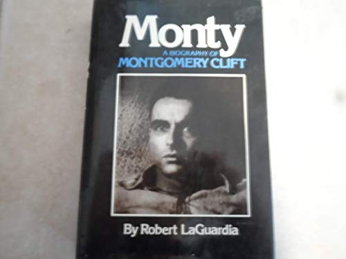 9780877951551: Monty: A Biography of Montgomery Clift