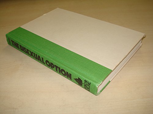 Bisexual Option: A Concept of One-Hundred Percent Intimacy (9780877951797) by Klein, Fred