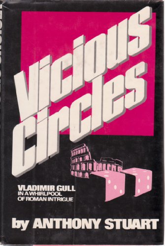 Stock image for Vicious Circles for sale by Parigi Books, Vintage and Rare