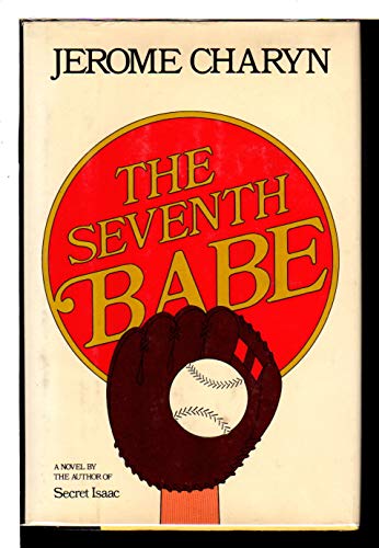 9780877952206: Title: The seventh babe A novel
