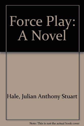 Stock image for Force Play: A Novel for sale by Wonder Book