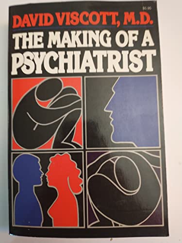 9780877952404: The Making of a Psychiatrist