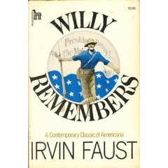 Willy Remembers (9780877952657) by Faust, Irvin