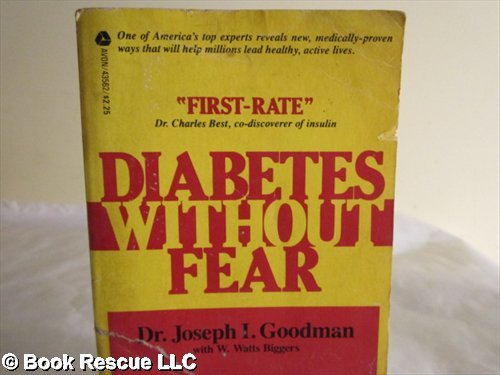 Beispielbild fr Diabetes Without Fear zum Verkauf von Top Notch Books