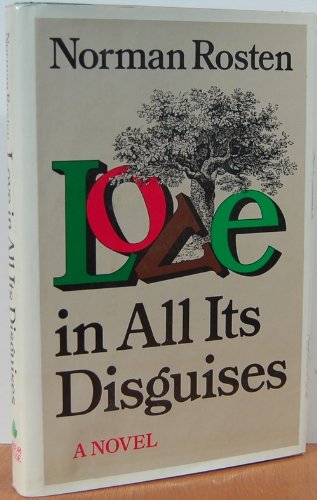 Stock image for Love in all its disguises: A novel for sale by Wonder Book