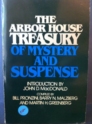 Beispielbild fr The Arbor House Treasury of Mystery and Suspense zum Verkauf von Better World Books
