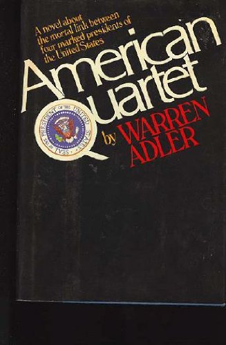 Beispielbild fr American Quartet: A Novel zum Verkauf von Wonder Book